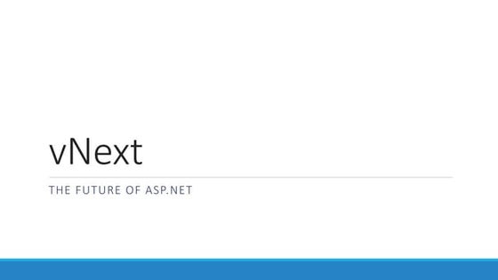 ASP.NET vNext the future of ASP