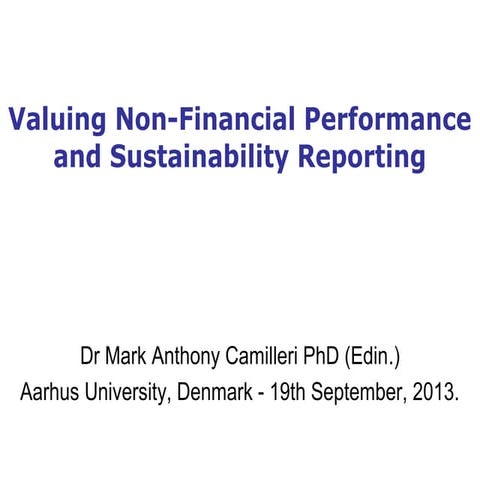 Valuing Non-Financial Performance and Sustainability Reporting