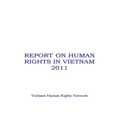 REPORT ON HUMAN RIGHTS IN VIETNAM 2011 