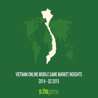Tổng quan thị trường game mobile Vi...