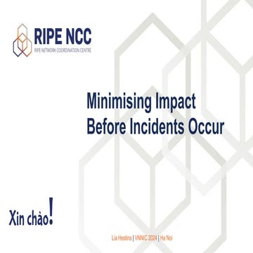 Minimising Impact before incidents occur with RIPE Atlas