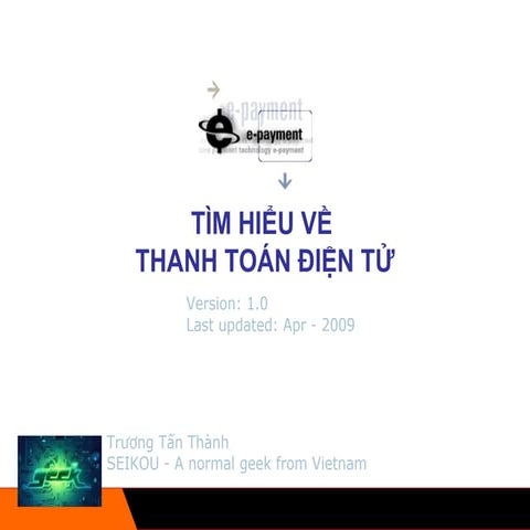 [VN] E-Payment - Tim hieu thanh toan dien tu by SEIKOU