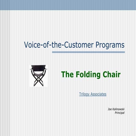 Voice-of-the-Customer Programs