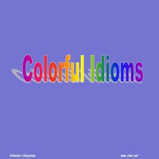 Review Idioms about Colors