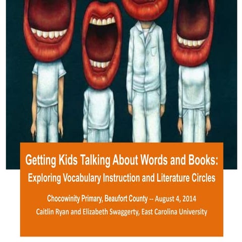 Vocabulary and Literature Circles for CPS August 2014