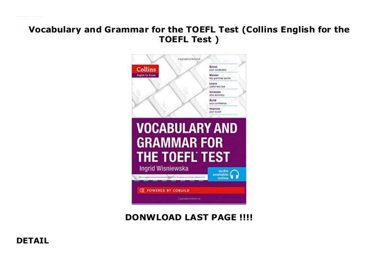 Vocabulary and Grammar for the TOEFL Test (Collins English for the TO…