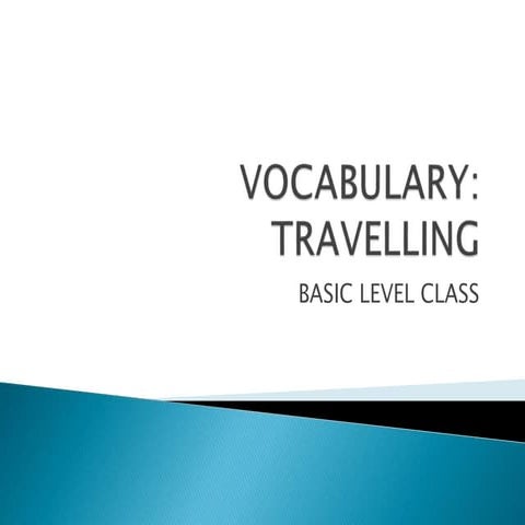 Vocabulary   travel
