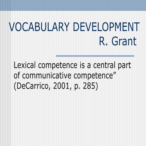 Vocabulary Development - Dr. Grant - GMU