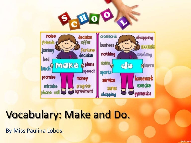 Vocabulary Do And Make Vocabulary Do And Make