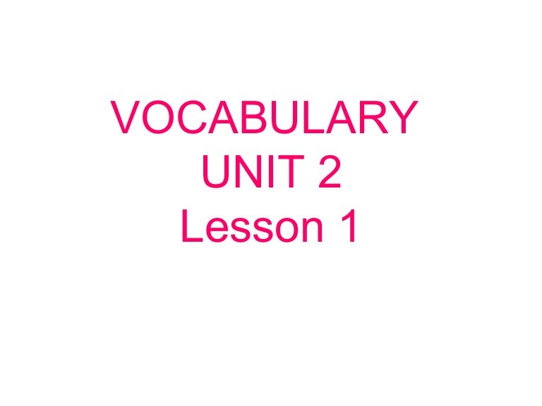 Vocabulary 6th grade Unit 2 lesson 1