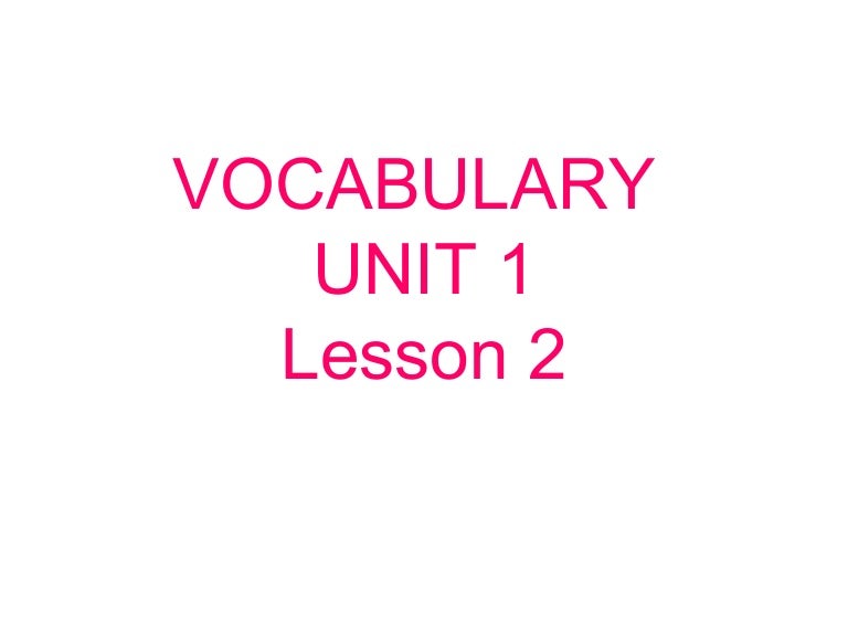Vocabulary 6th Grade Unit1 Lesson 2