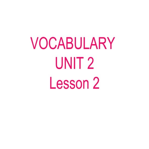 Vocabulary 6th grade Unit 2 lesson 2 | PPT