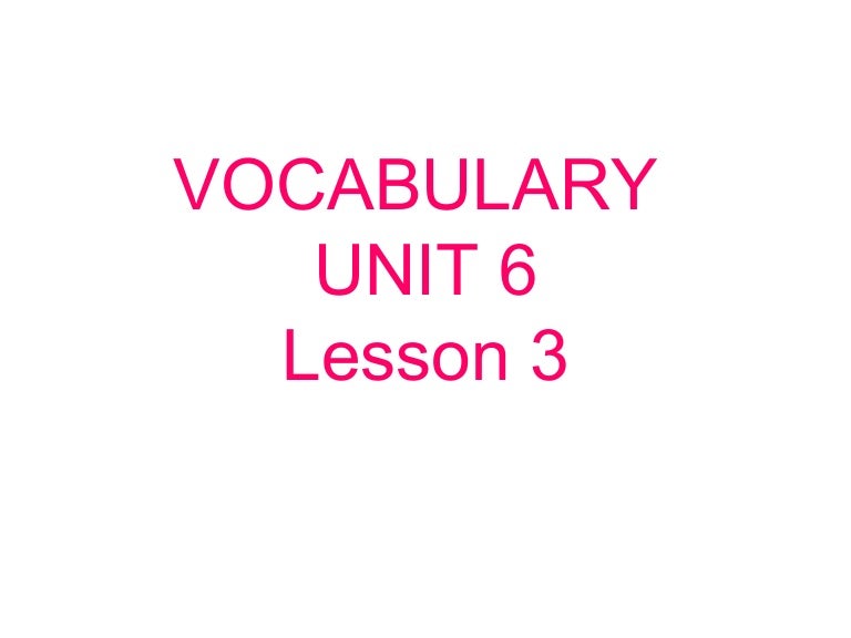 Vocabulary 5th grade Unit 6 Lesson 3