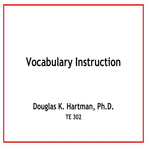 Vocabulary Slides - Selecting & Teaching