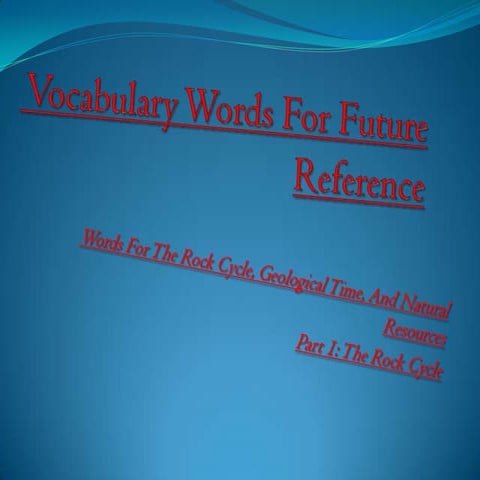 Vocabulary words for further reference