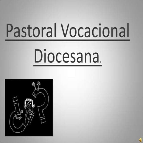 Ppt pastoral juvenil y vocacional | PPTX