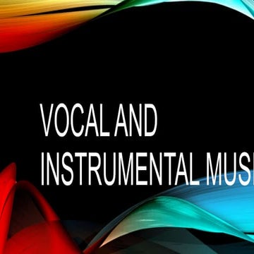 Vocal and instrumental music_021556.pptx
