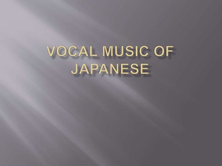 Vocal music of japanese