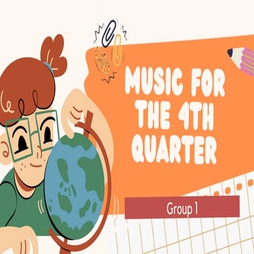 Grade 9 MAPEH Music 9 Quarter 4 Powerpoint presentation | PPTX