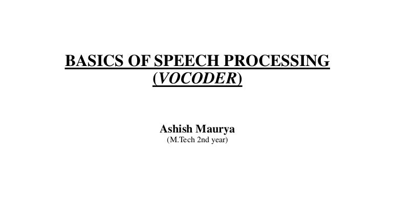 SPEECH CODING