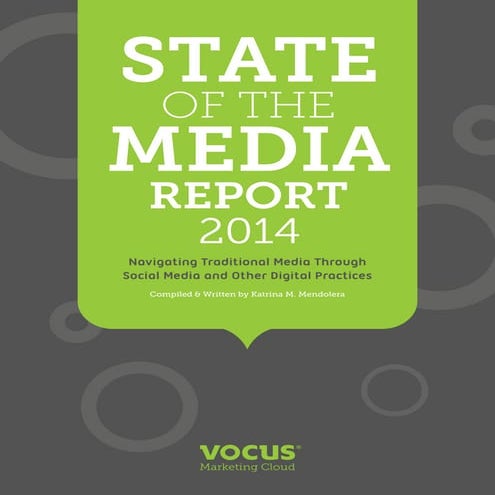 State of the Media Report 2014