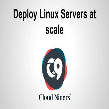 Deploy Linux servers at scale