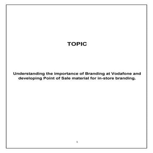 Vodafone  summer internship- Branding & Pos Material development