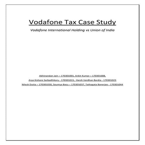 Vodafone International Holding Vs Union Of India : Case Study