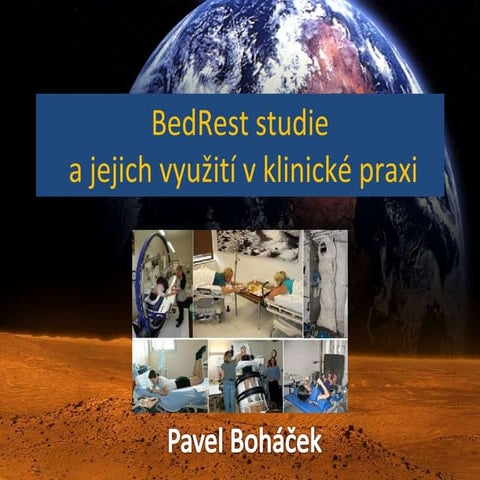 BedRest Study - Pilot Prezentation