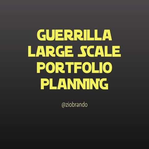 Guerrilla portfolio management