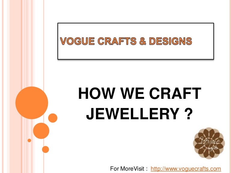 Jewellery Making Process