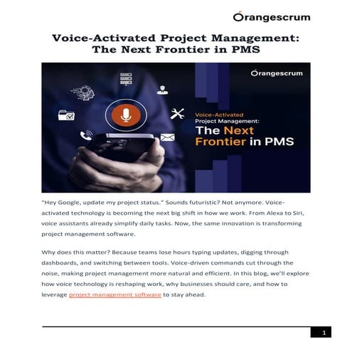 Voice-Activated Project Management: The Next Frontier in PMS