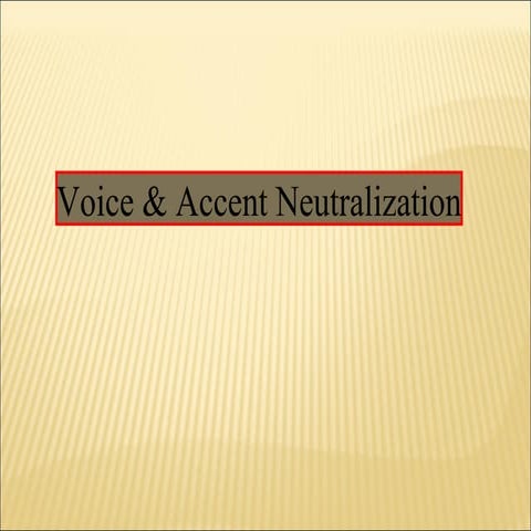Voice & accent 1