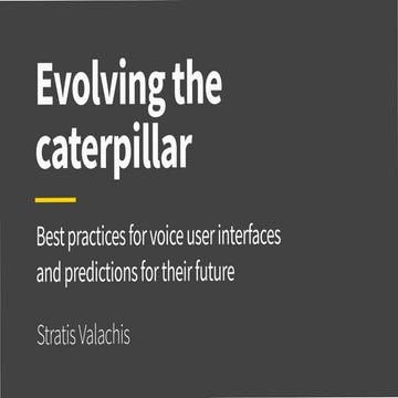 Stratis Valachis, Designing for Voice Interfaces