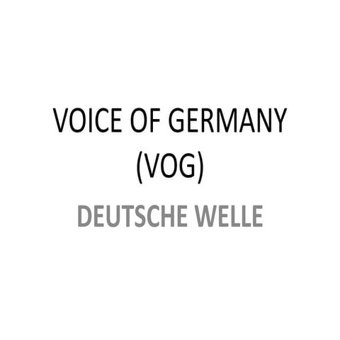 Voice of germany (vog)