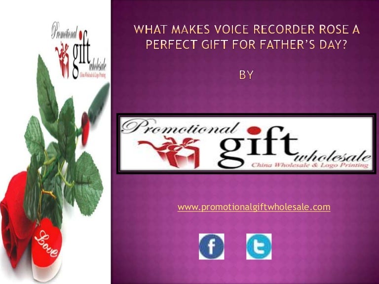 What Makes Voice Recorder Rose a Perfect Gift for Father’s Day?