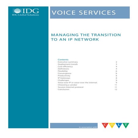 COLT Telecom - Voice Services Managing the transition to an IP Network