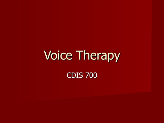 Voice Therapy | PPT