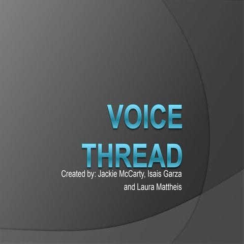 Voice thread