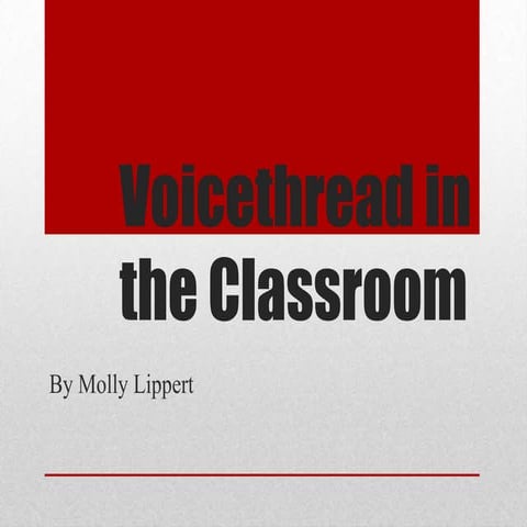 Voicethread in the classroom