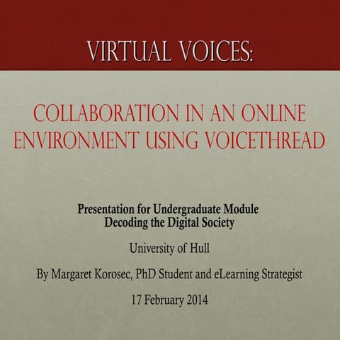 Online Collaboration using VoiceThread