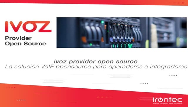 IVOZ Provider Open Source - La solución VoIP opensource para operadores e int...