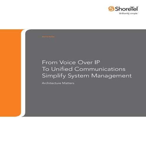 From VOIP to UC: How to Simplify System Management