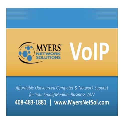 Myers Network Solution presents: VoIP