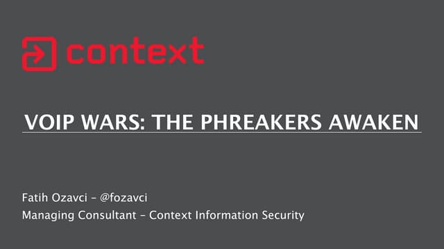 VoIP Wars: The Phreakers Awaken