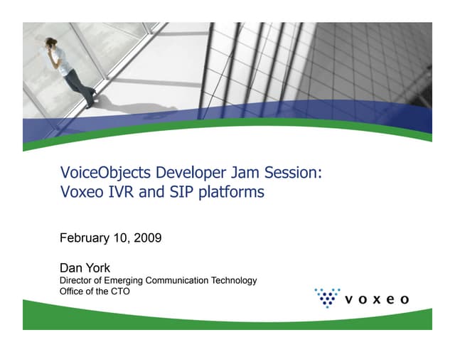 Developer Jam Session - Intro to Voxeo Products