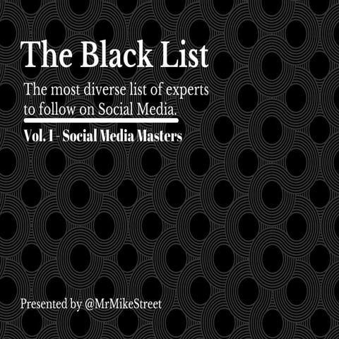 The Black List - Vol. 1 - Social Media Masters