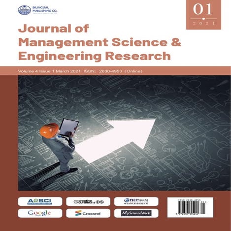 Journal of Management Science & Engineering Research | Vol.4, Iss.1 ...