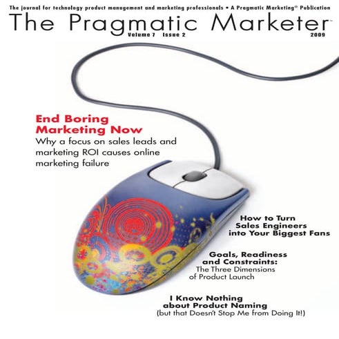 The Pragmatic Marketer: Volume 7, Issue 2