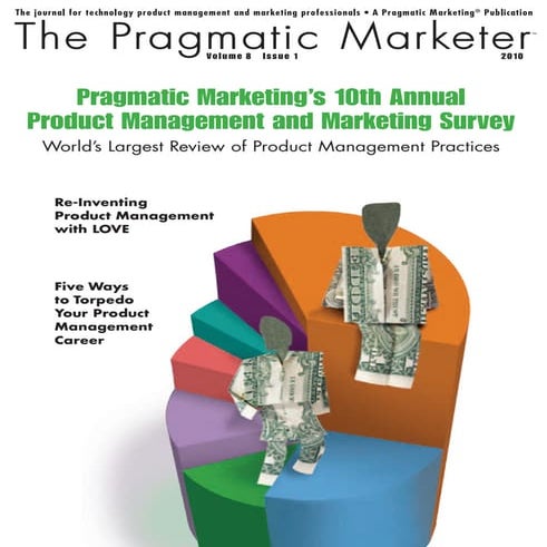 The Pragmatic Marketer: Volume 8, Issue 1